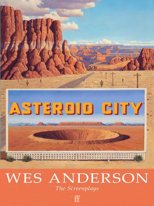 Title details for Asteroid City by Wes Anderson - Wait list